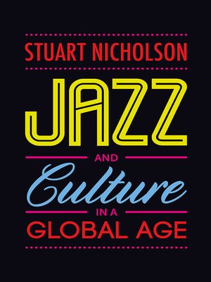cover image of Jazz and Culture in a Global Age